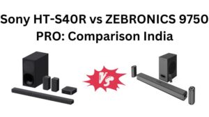 Read more about the article Sony HT-S40R vs ZEBRONICS 9750 PRO: Comparison India