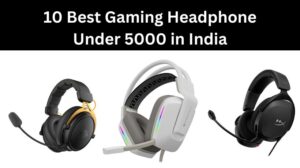 Read more about the article 10 Best Gaming Headphone Under 5000 in India (19th July, 2024)