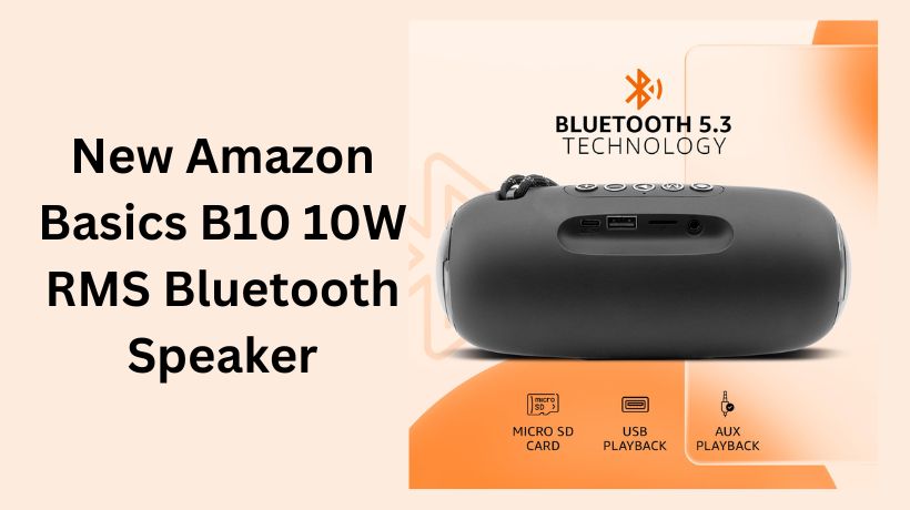 Read more about the article New Amazon Basics B10 10W RMS Bluetooth Speaker
