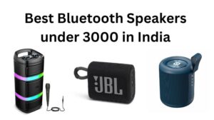 Read more about the article 10 Best Bluetooth Speakers under 3000 in India (Aug, 2024)